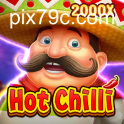 Descubra o Excitante Mundo de HotChilli: Uma Aventura Picante do 79C.com