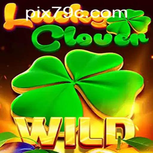 Descubra o Jogo LuckyClover: A Emoção da Sorte na Plataforma 79C.com