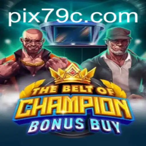 TheBeltOfChampionBonusBuy: A Novidade no Mundo dos Jogos